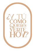 y tu como quieres verte hoy